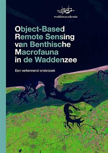 Cover Object-Based Remote Sensing van Benthische Macrofauna in de Waddenzee